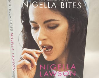 Nigella Bites, by Nigella Lawson, First US Edition, First Printing, 2002, New York: Hyperion