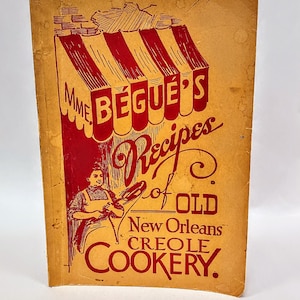1953 Creole Cookery Recipes: Old New Orleans &quot;Second Breakfast&quot; Cookbook