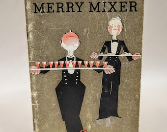 The Merry Mixer, from the House of Schenley, 1938 edition, Schenley Products Co. NY.