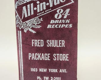All-In-Vue, 84 Drink Recipes, by John T. Fitzgerlad, first edition, n/d, circa 1940's, Ben Klein, Long Island City, NY.