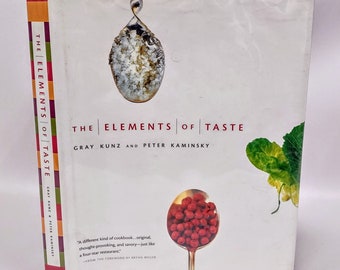 Signed Cookbook: The Elements of Taste by Gray Kunz, First Edition
