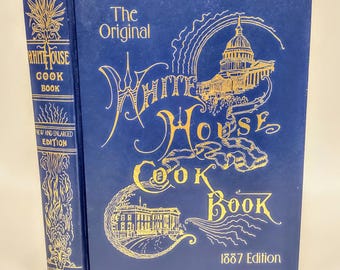 Het Witte Huis-kookboek: facsimile-editie 1999