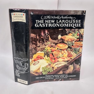 The New Larousse Gastronomique: 1977 Revised American Edition