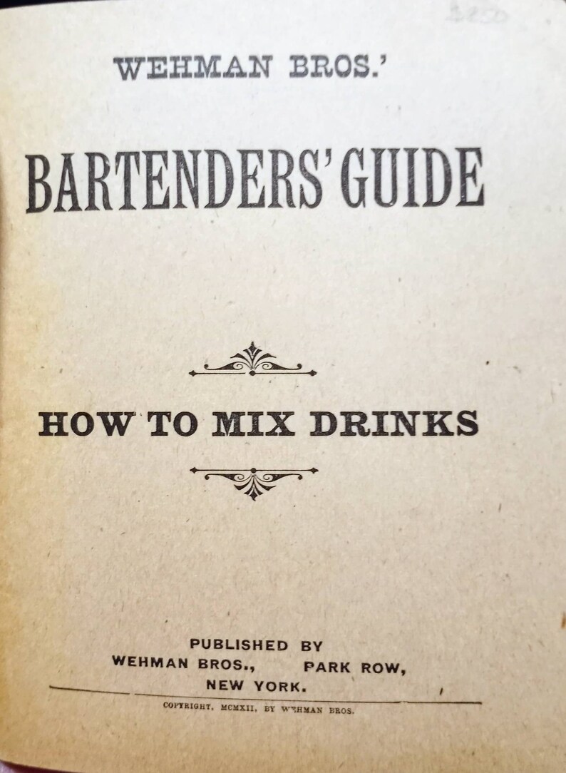 Bartenders Guide How to Mix Drinks by Wehman Bros. 712 Etsy