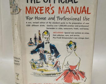 The Official Mixer's Manual, by Patrick Gavin Duffy, Garden City Books, New York, 1956 (1962).