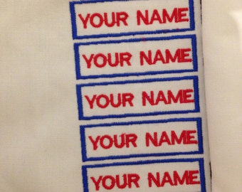 30.00 for 5 embroidered sew/iron on name badge/tag for school,daycare,rest home