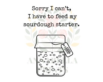 Sourdough Starter Feeding Time SVG: Crafting Design for Bakers and Bread Enthusiasts