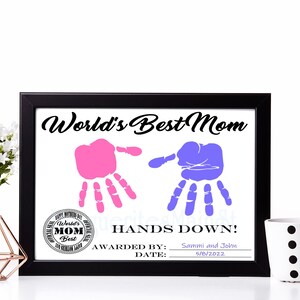 World&#39;s Best Mom Award - DIY Keepsake For Mom from Kids - Happy Mother&#39;s Day Gift - INSTANT Download - Handprint Art