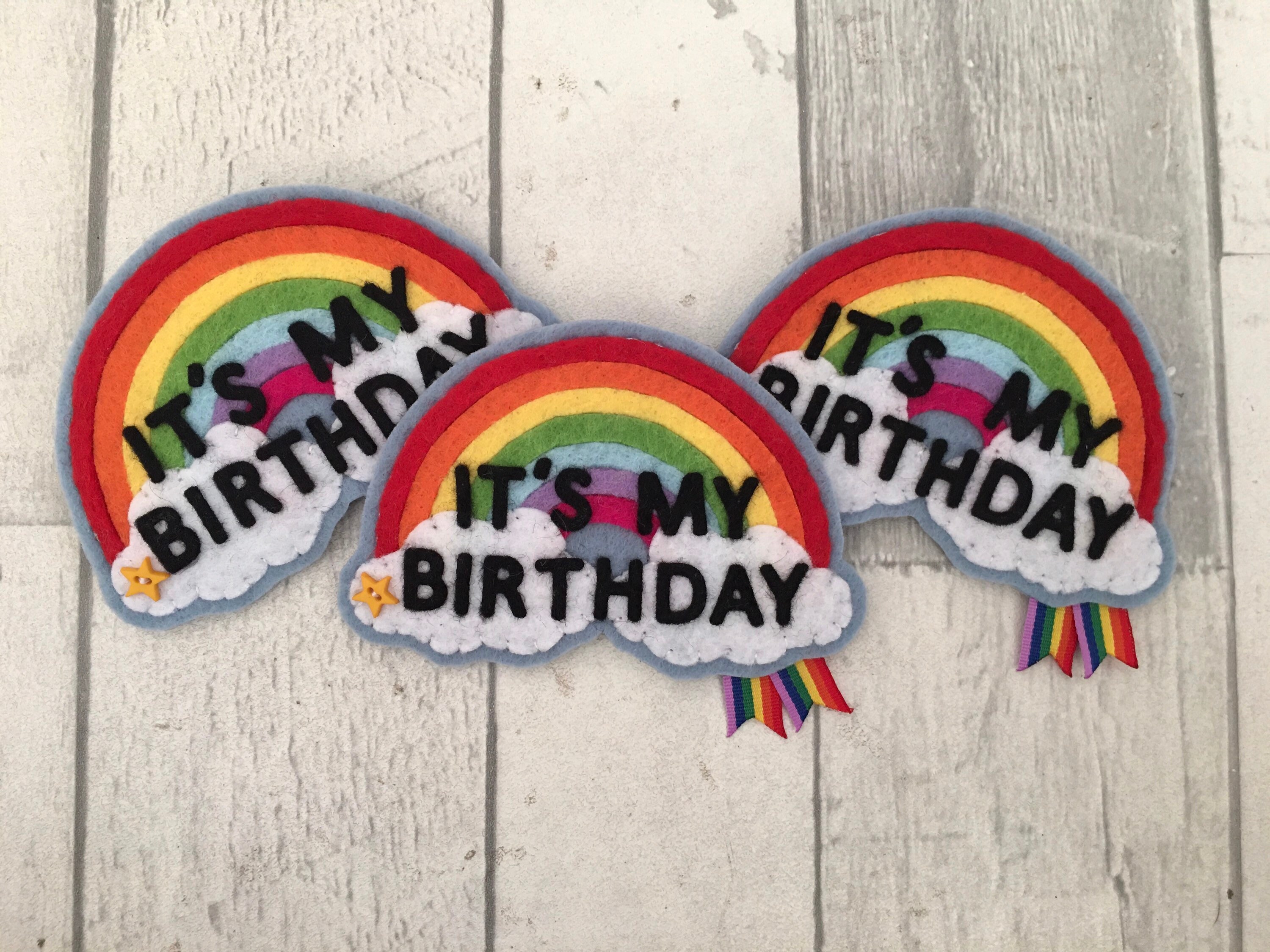 Rainbow Birthday Badge Its My Birthday Badge Its My - Etsy