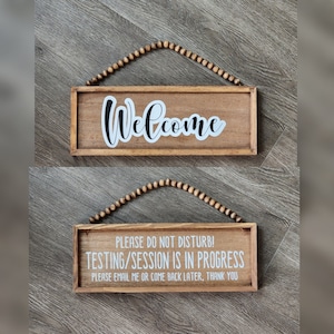 Reversible Welcome & Testing/Session is in Progress Farmhouse Rustic Wood Plaque Office Door Sign | Graduation Gift