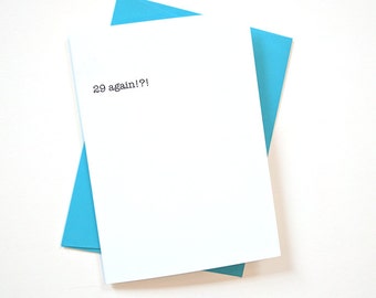 29 Again Birthday Card *Explicit