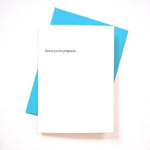 Amusante carte de voeux carte de grossesse « Entendu vous êtes enceinte »