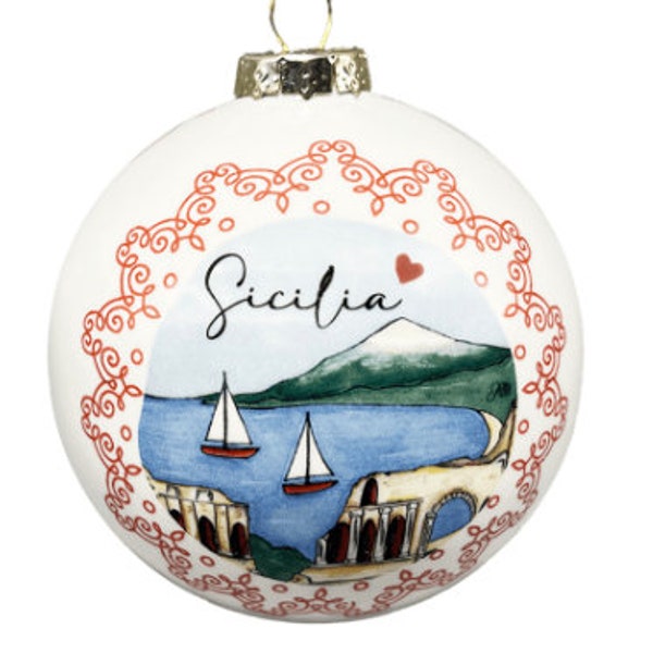 CHRISTMAS BALL Ceramic - Sicily: Taormina and Palermo - Christmas Ornament