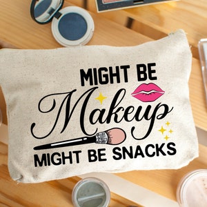 Might be make up, might be snacks funny makeup zipper bag