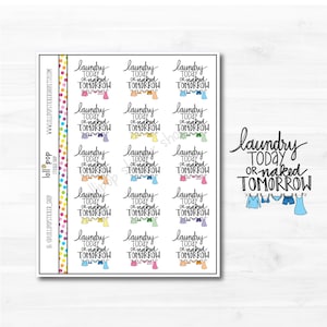 Laundry Today or Naked Tomorrow Text Planner Autocollants pour Any Planner, Erin Condren, Happy Planner, TN, Lettering, Matte ou Glossy