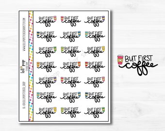 But First Coffee Planner Stickers: Script Lettering (Matte or Glossy)