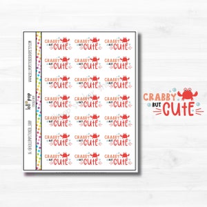May include: A sheet of 18 stickers featuring a red crab with the text "Crabby but Cute" and bubbles. The stickers are arranged in a grid pattern.