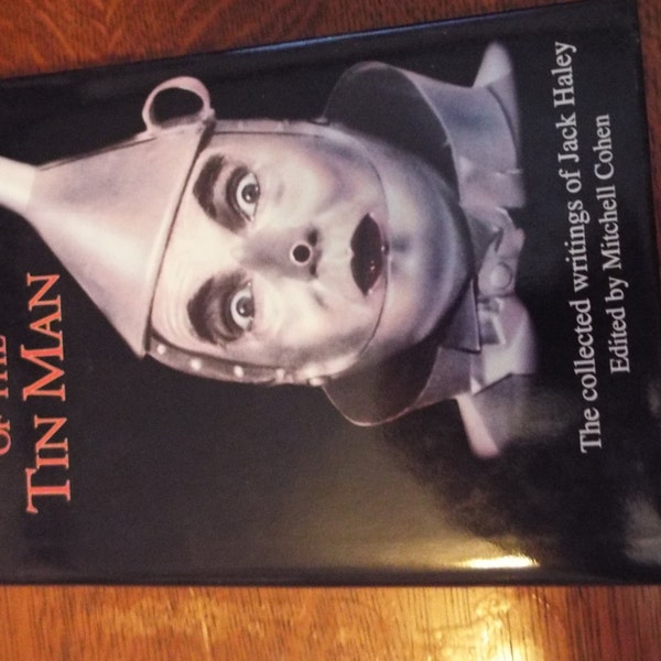 Heart Of Tin Man The Collected Writings Of Jack Haley First Edition  Signed