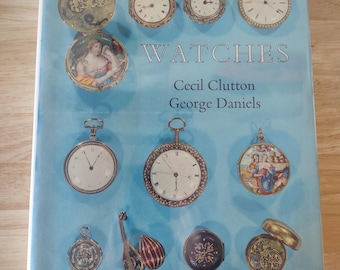 Watches HC Book w/DJ 1965 Cecil Clutton & George Daniels