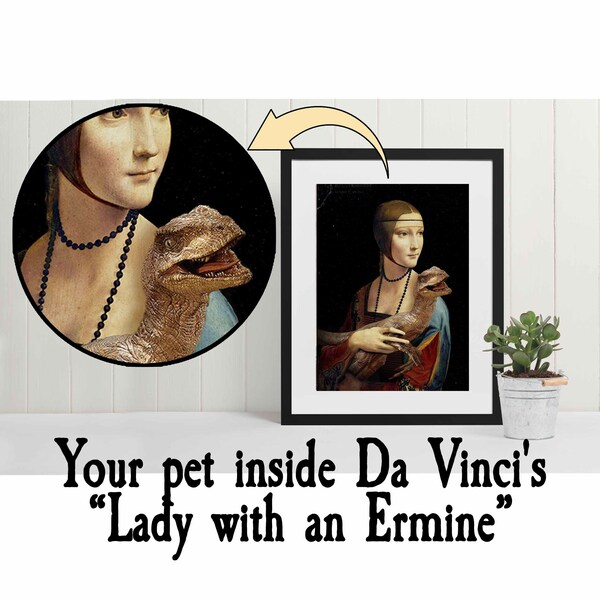 Personalized Lady with an Ermine portrait with your Pet -   Customized Art - Available as Poster, Canvas or only Digital File
