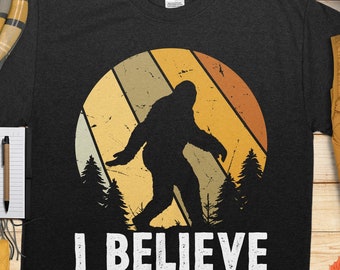 Bigfoot I Believe Shirt, Retro Sasquatch Tee, Vintage Cryptid Camping Shirt