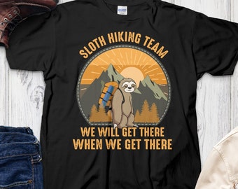 Sloth Hiking Team Hiker Funny Cute Wander T-Shirt Sloth Hiking Team Hiker Funny Cute Wander T-Shirt
