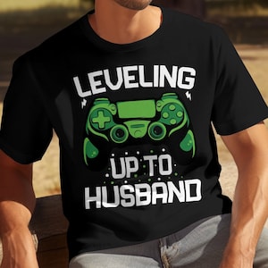 Leveling Up To Husband Gamer Shirt - Husband Gift From Wife