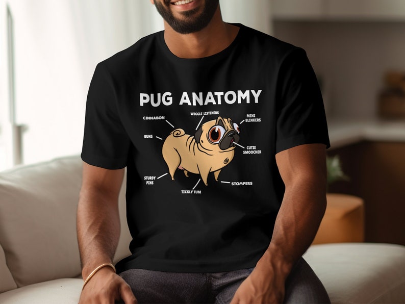 Funny Pug Anatomy Shirt, Pug Lover Gift, Cute Pug Mom Tee, Dog Lover T-Shirt image 5