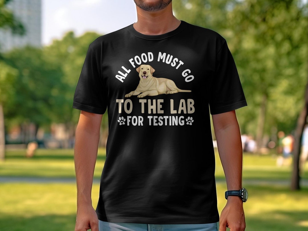 Cute Labrador ' All Food Must Go To The Lab For For Testing' Square Pillow