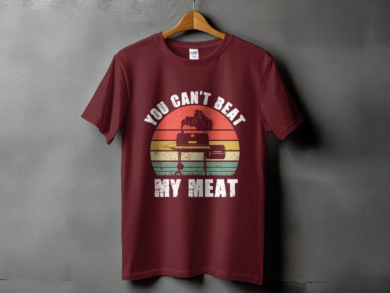 Funny BBQ Shirt for Men, You Can’t Beat My Meat Grill Master T-Shirt, Barbeque Gift Maroon