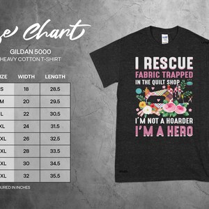 Funny Quilting Shirt, Fabric Lover Gift, Quilt Shop Shirt, I Rescue Fabric, I’m Not A Hoarder I’m A Hero image 2