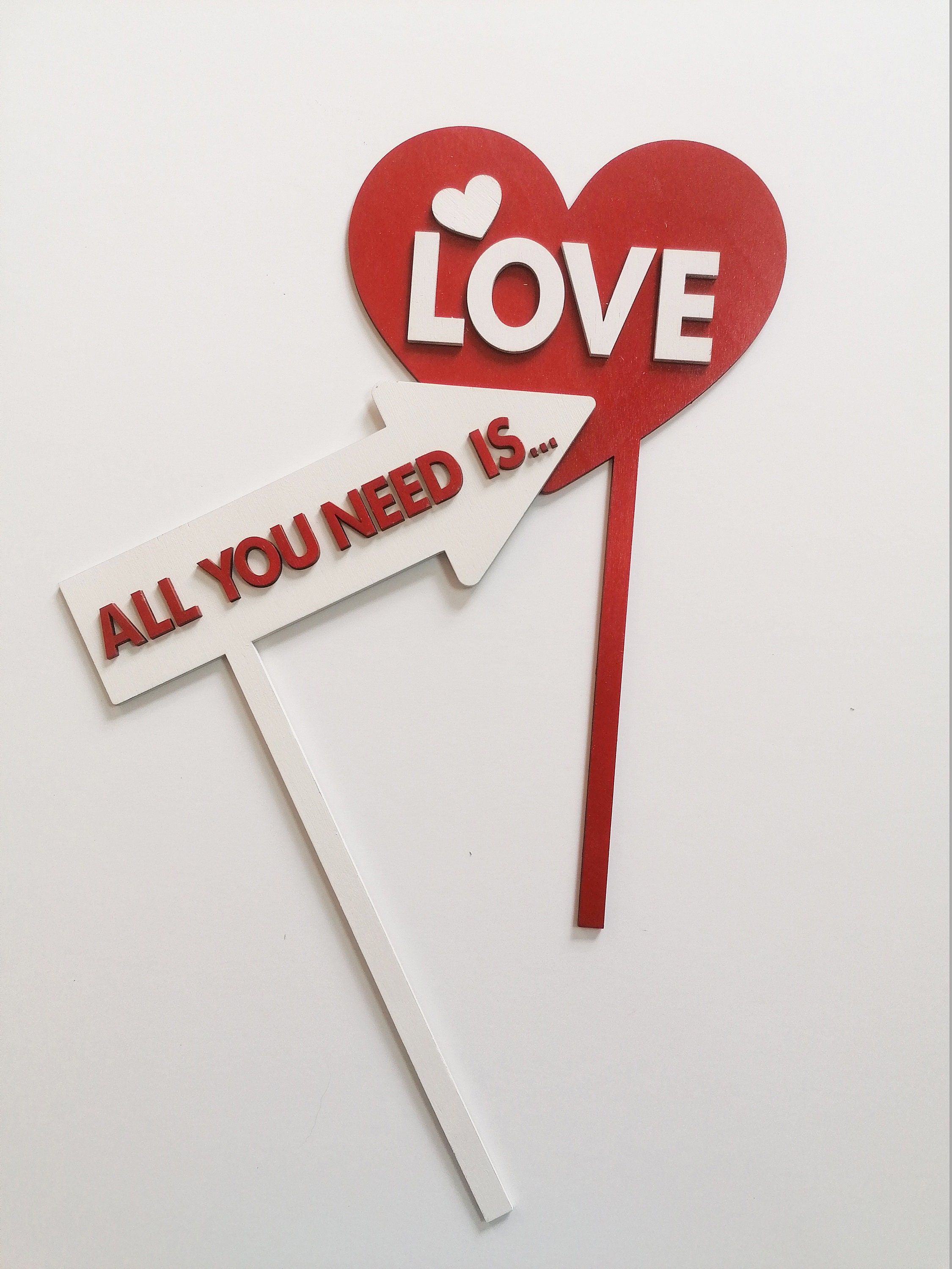 All You Need Is...love Party Props Painted Wood Photo Props Etsy