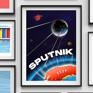 May include: A retro-style poster with a blue and white illustration of a satellite orbiting Earth. The satellite is labeled "SPUTNIK" in white letters. The Earth is red and orange with the letters "CCCP" in white. The poster has a dark blue background with stars and a red planet in the upper left corner.