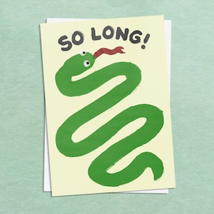 au revoir, nouveau travail carte serpent « à bientôt !