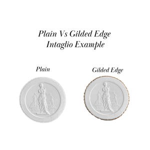 May include: Two white ceramic round plaques with an intaglio design of a woman standing. The plaque on the left has a plain edge, while the plaque on the right has a gilded edge. The text "Plain Vs Gilded Edge Intaglio Example" is above the plaques. The text "Plain" is below the left plaque and the text "Gilded Edge" is below the right plaque.