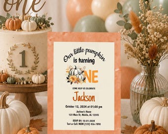 Pumpkin First Birthday Invitation, Fall Birthday Invitation, Our Little Pumpkin Is Turning One, Printable