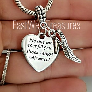 No one can ever fill your shoes Women&#39;s Retirement gift Charm Bracelet Necklace Keychain Bag Purse Key Chain Jewelry For Pandora