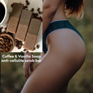 May include: Three bars of brown coffee and vanilla soap with coffee beans in the background. The text "Coffee & Vanilla Soap anti-cellulite scrub bar" is below the image.