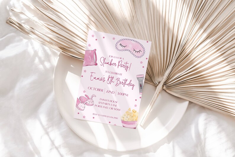 May include: A pink invitation for a slumber party, featuring illustrations of a pillow, sleep mask, flashlight, popcorn, and bunny slippers. The text reads "Join us for a Slumber Party!" to celebrate Emma's 8th Birthday.