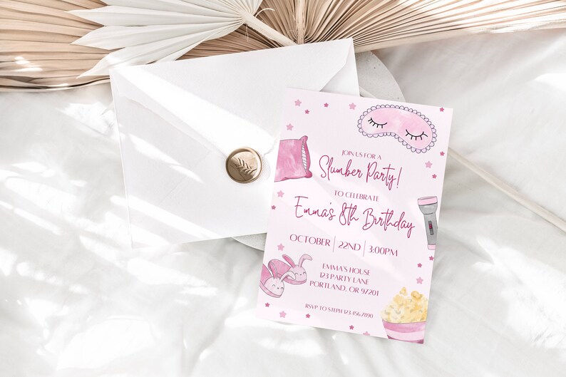 May include: A pink slumber party invitation with watercolor illustrations of a pillow, sleep mask, bunny, popcorn, and flashlight. The invitation includes the text "Join us for a Slumber Party!" and details for Emma's 8th birthday.