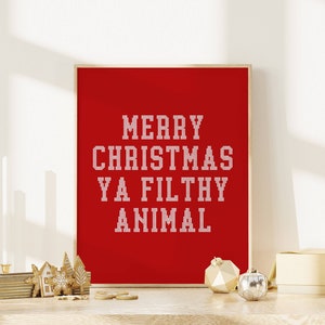 Merry Christmas Ya Filithy Animal Wall Print, Seasonal Print, Red Christmas Wall Art, Christmas Printable, Christmas Decor, Digital Print