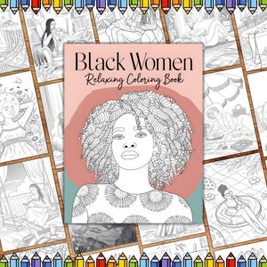 Black Women Relaxing Coloring Pages, African American Women Digital Coloring, Black Beauty Coloring Pages for Adults,  Black Woman Coloring