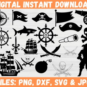 May include: A set of 16 black and white pirate themed SVG cut files. The files include a compass, a skull and crossbones, a pirate ship, a pirate hat, a telescope, a sword, and more.  The text "DIGITAL INSTANT DOWNLOAD" and "FILES: PNG, DXF, SVG & JPG" are also included in the image.