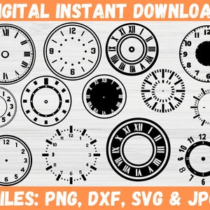 May include: A digital download graphic showing diverse clock face designs in black and white. The designs include Roman numerals, Arabic numerals, and minimalist styles. Text at the top reads "DIGITAL INSTANT DOWNLOAD". The bottom text says "FILES: PNG, DXF, SVG & JPG".