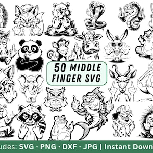 May include: Black and white SVG digital download featuring 50 cartoon animal illustrations, each displaying the middle finger. Includes SVG, PNG, DXF, and JPG files. The text "50 MIDDLE FINGER SVG" is in a green rectangle.
