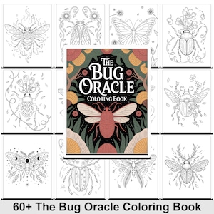 Könnte beinhalten: Eine Sammlung von Malbuchseiten mit detaillierten Insektenillustrationen, darunter Bienen, Schmetterlinge und Käfer. Das zentrale Buchcover trägt die Aufschrift "The Bug Oracle Coloring Book" mit einer stilisierten Insektengrafik. Der untere Teil des Bildes lautet "60+ The Bug Oracle Coloring Book".