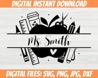 Teacher Split Monogram SVG, Apple School Supplies Svg, Back to School Svg, Teacher Svg Stationery, Silhouette Cricut Cut Files Png,Jpg,Dxf