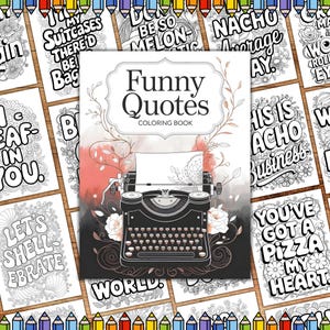 Funny Quotes Coloring Pages, Swear Word Coloring Pages, Funny Quotes Coloring, Funny Adult Coloring book, Fun Sheets, Adult Humor Coloring