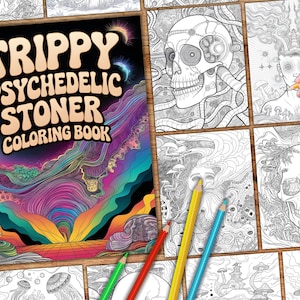 Trippy Psychedelic Stoner Coloring Pages, Trippy Psychedelic Color Book, Trippy Coloring Pages Adults, Funny Trippy Stoner Coloring Pages