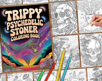 Trippy Psychedelic Stoner Coloring Pages, Trippy Psychedelic Color Book, Trippy Coloring Pages Adults, Funny Trippy Stoner Coloring Pages